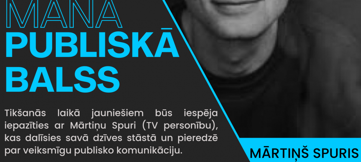 Projekta “Izzini sevi – Iepazīsti citus!” aktivitāte “Mana publiskā balss”