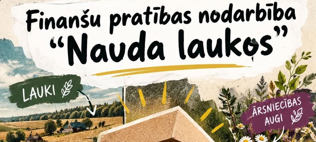 Finanšu pratības nodarbība “Nauda laukos” 