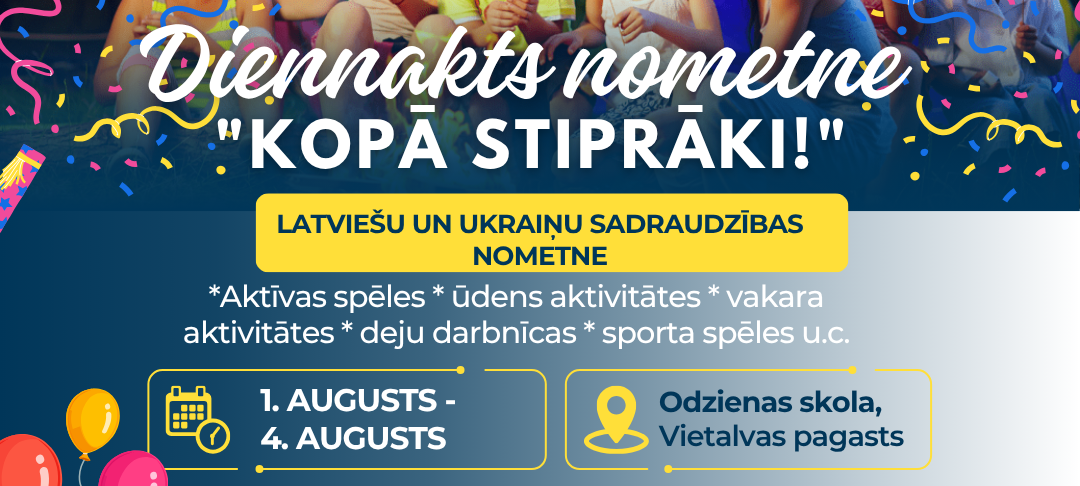 Ukraiņu un latviešu bērni tiek aicināti pieteikties sadraudzības nometnei 