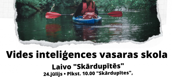 Informējam par apmācībām Vides inteliģences vasaras skolā