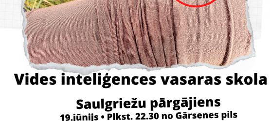 Sēlijā  norisināsies vides inteliģences vasaras skola