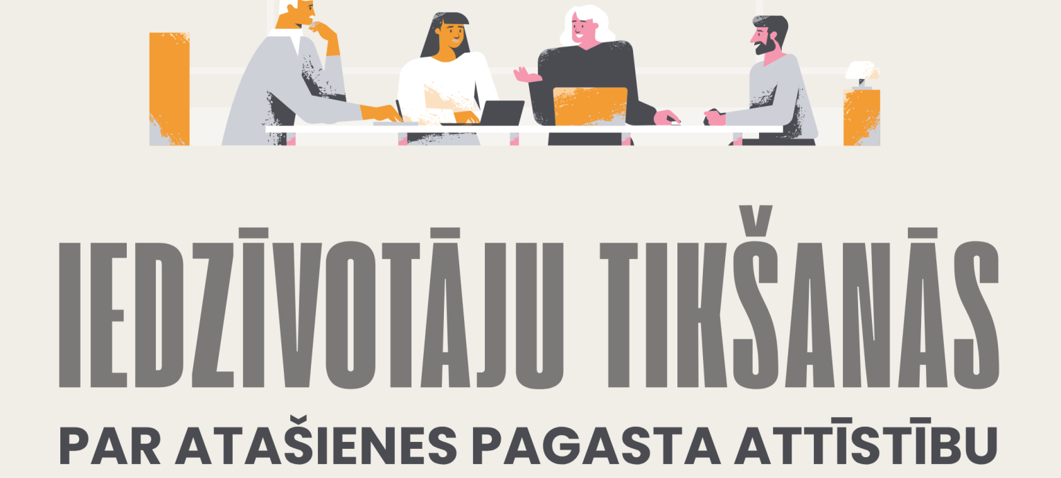 Aicinām Atašienes iedzīvotājus uz tikšanos!