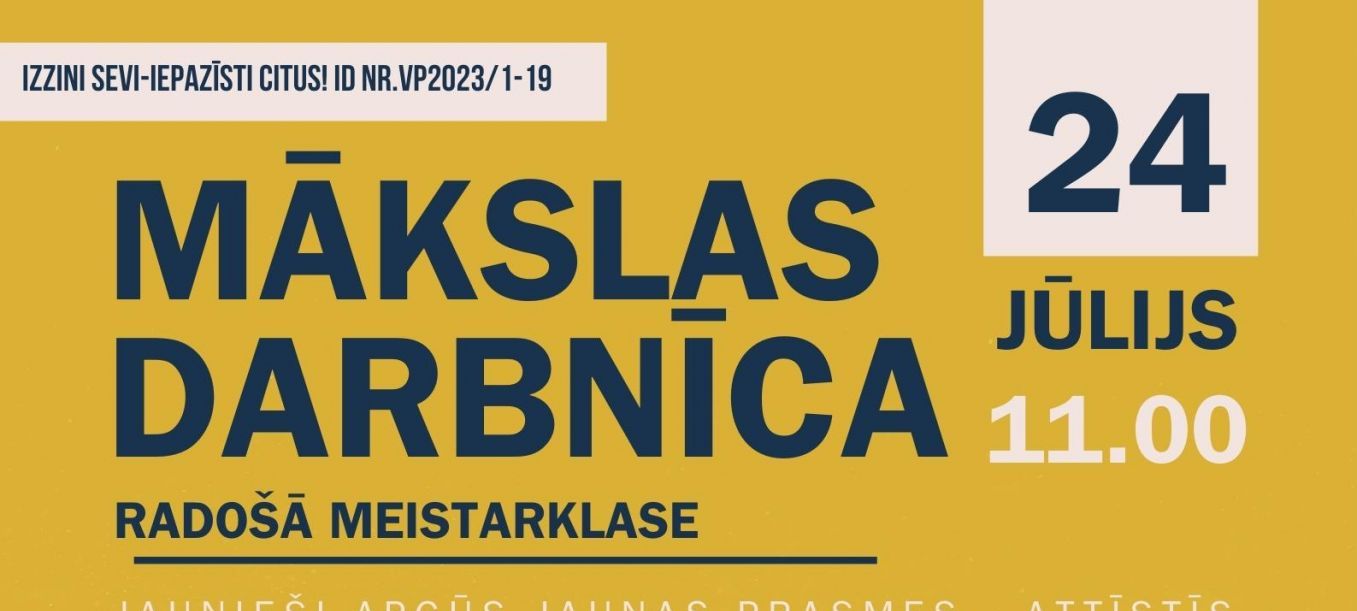 Aicinām jauniešus uz projekta “Izzini sevi – Iepazīsti citus!” aktivitāti “Mākslas darbnīca” 