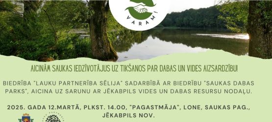 Aicinām Saukas iedzīvotājus uz tikšanos par dabas un vides aizsardzību!