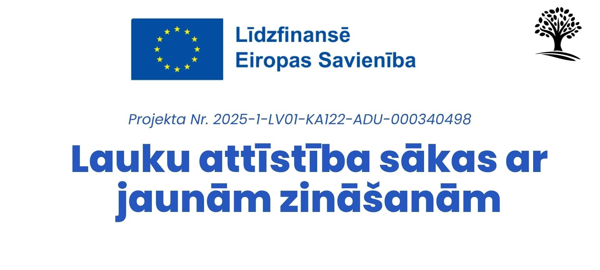 Jaunas iespējas laukiem sākas ar zināšanām – Lauku partnerībai Sēlija apstiprināts Erasmus+ projekts